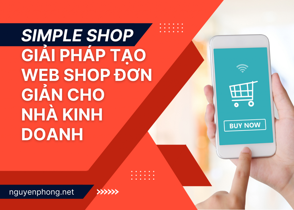 Simple Shop - Giải pháp tạo Web shop đơn giản cho nhà kinh doanh ...